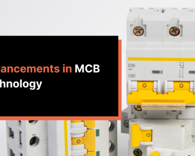 Advancements in MCB Technology